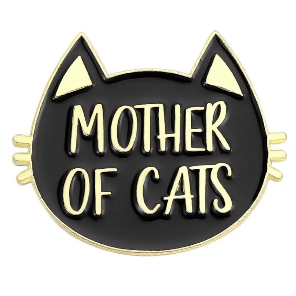 6/$30 Mother Of Cats Enamel Pin